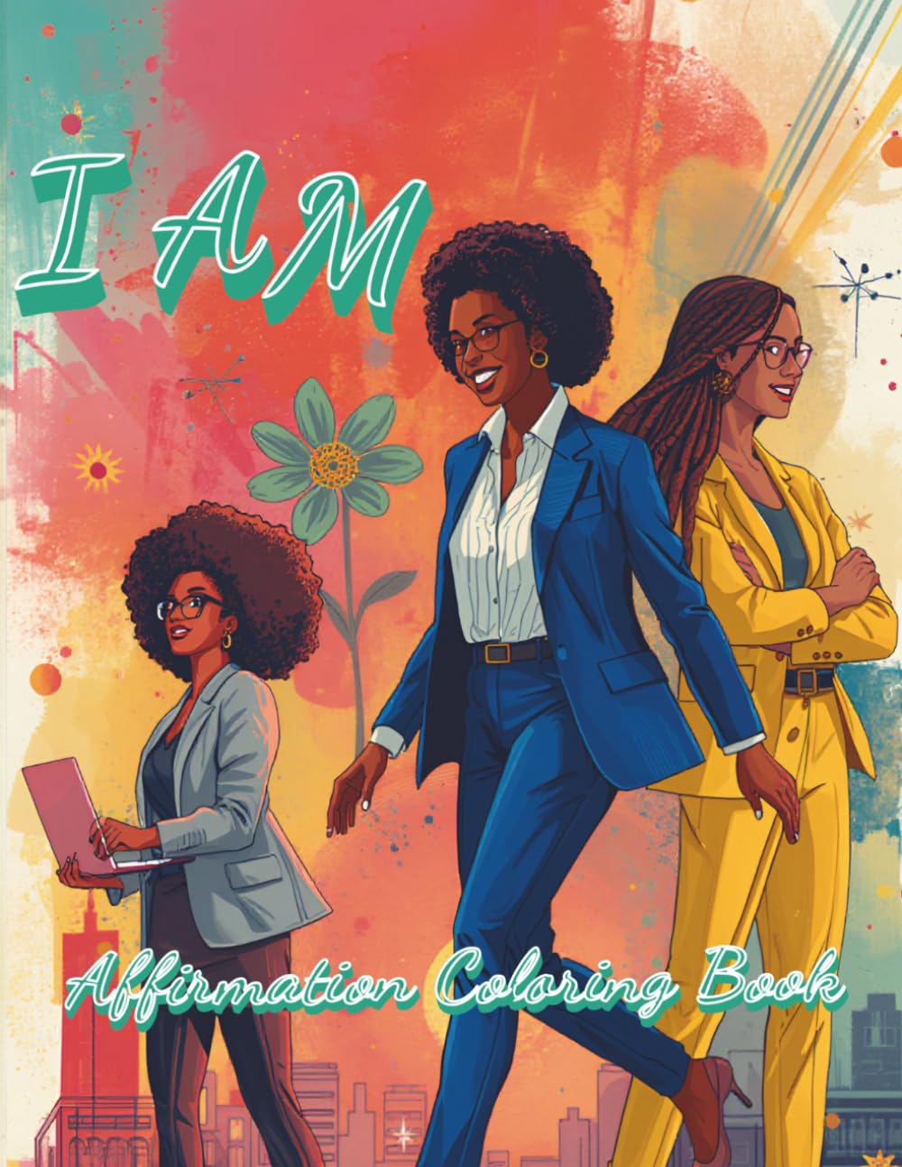 I AM: Affirmation Coloring Book