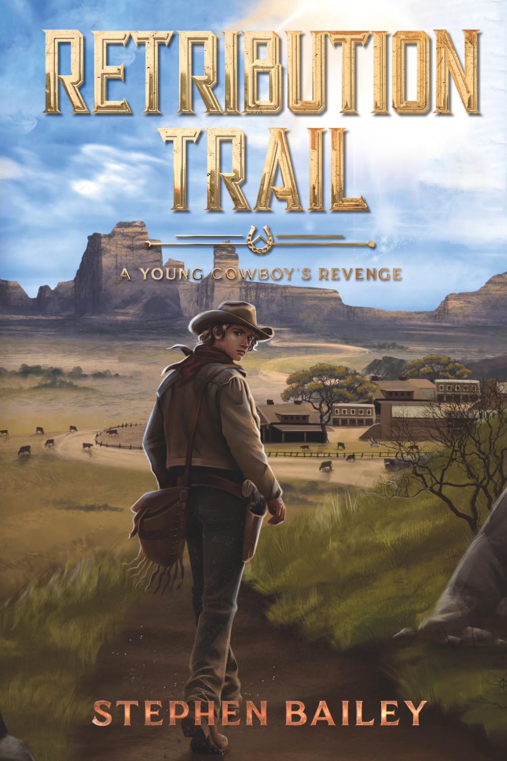 Retribution Trail: A Young Cowboy's Revenge (Yellowstone Western series)