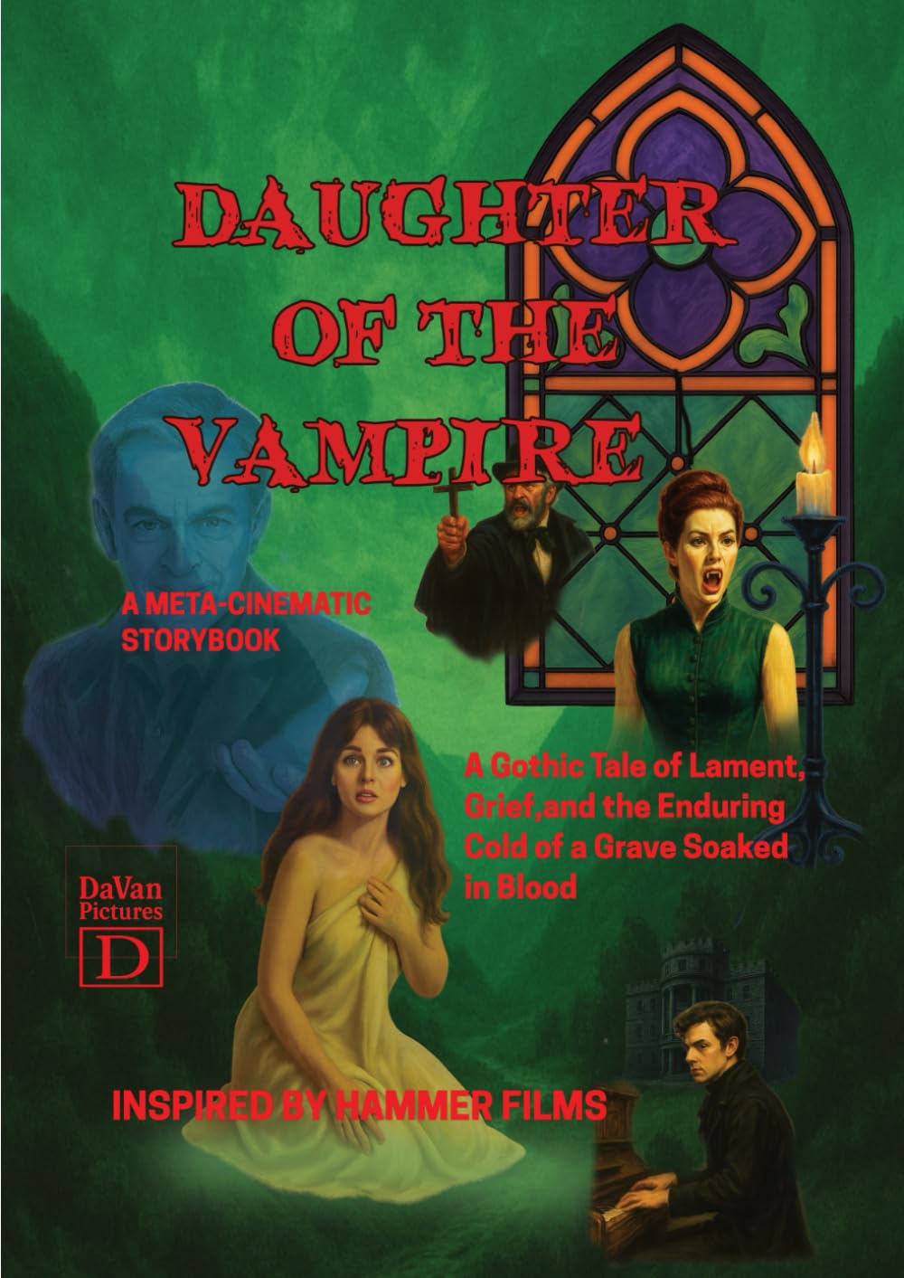 Daughter of the Vampire: An illustrated gothic horror in the tradition of hammer films (DaVan Pictures Cinematic Storybooks)