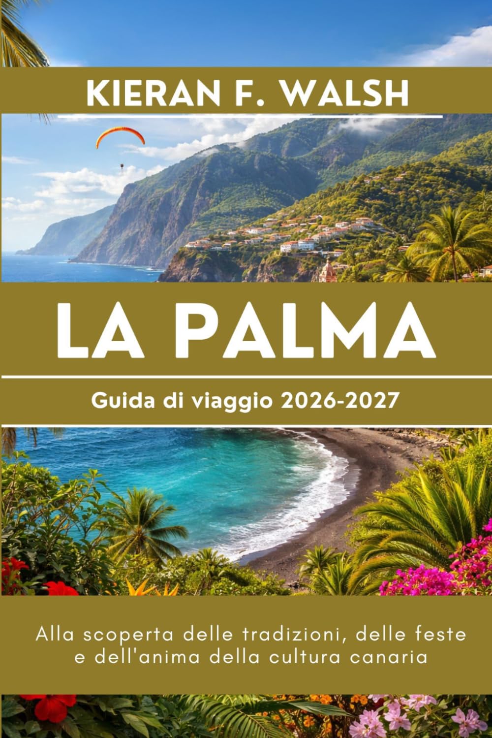 La Palma Guida di viaggio 2026-2027
