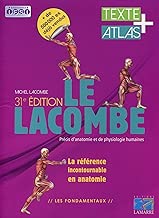 Download Le Lacombe - Précis d'anatomie et de physiologie humaines: Textes + atlas. PDF