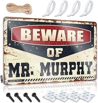 Cave Door Sign Beware of Mr. Murphy Tin Sign Small Metal Tin Outdoor Funny Metal Sign Size 20X30CM