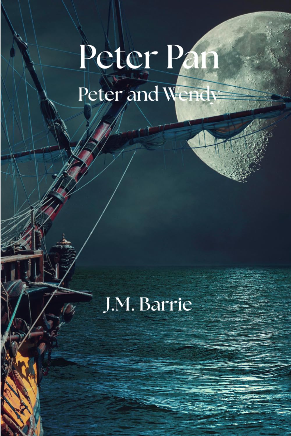 PETER PAN: [PETER AND WENDY]