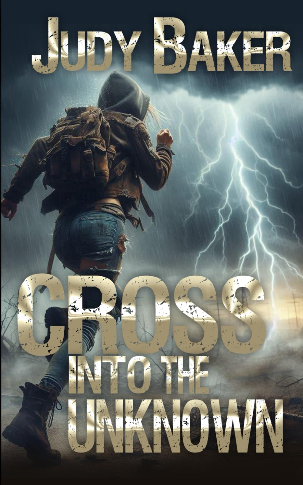 Cross into the Unknown: A Post-Apocalyptic Survival Journey (End of the Beginning Series)