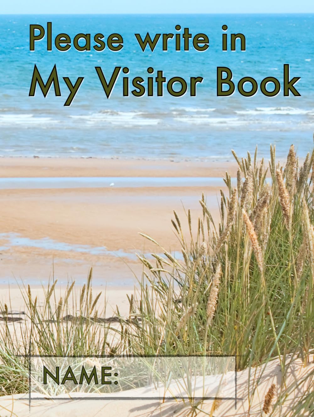 Please write in My Visitor Book: Beach hardcover | Guest record and log for seniors in nursing homes, eldercare situations, and for anyone who struggles to remember visit details!