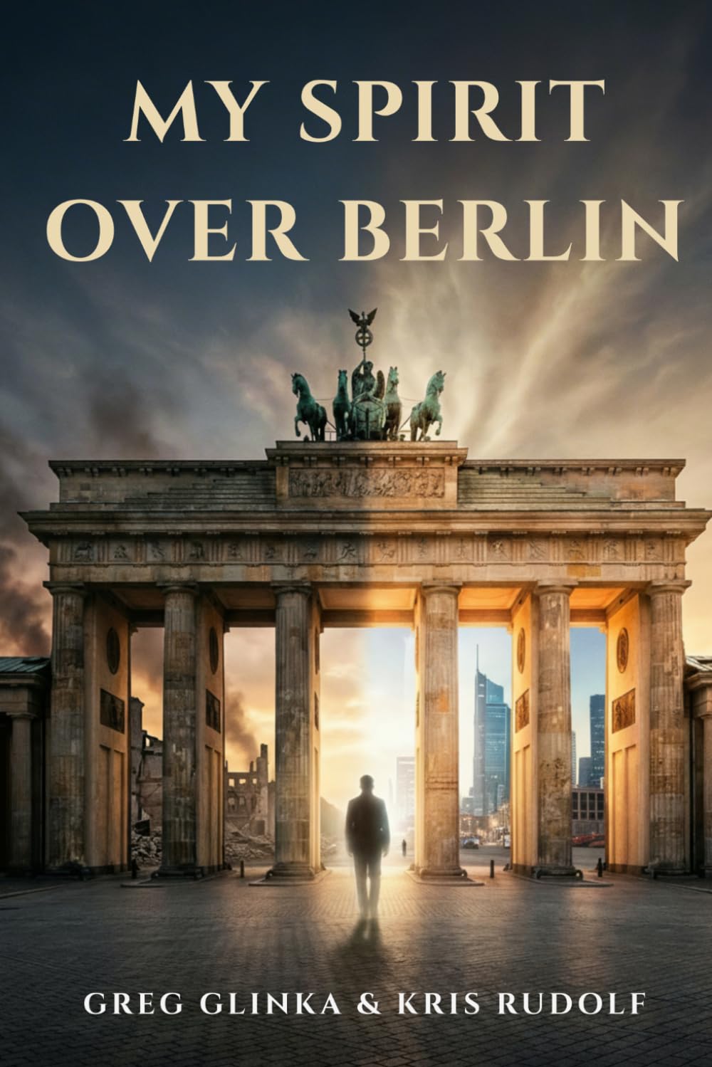 My Spirit Over Berlin