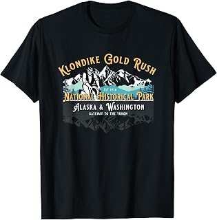 Skagway Klondike Gold Rush National Historical Park Souvenir T-Shirt