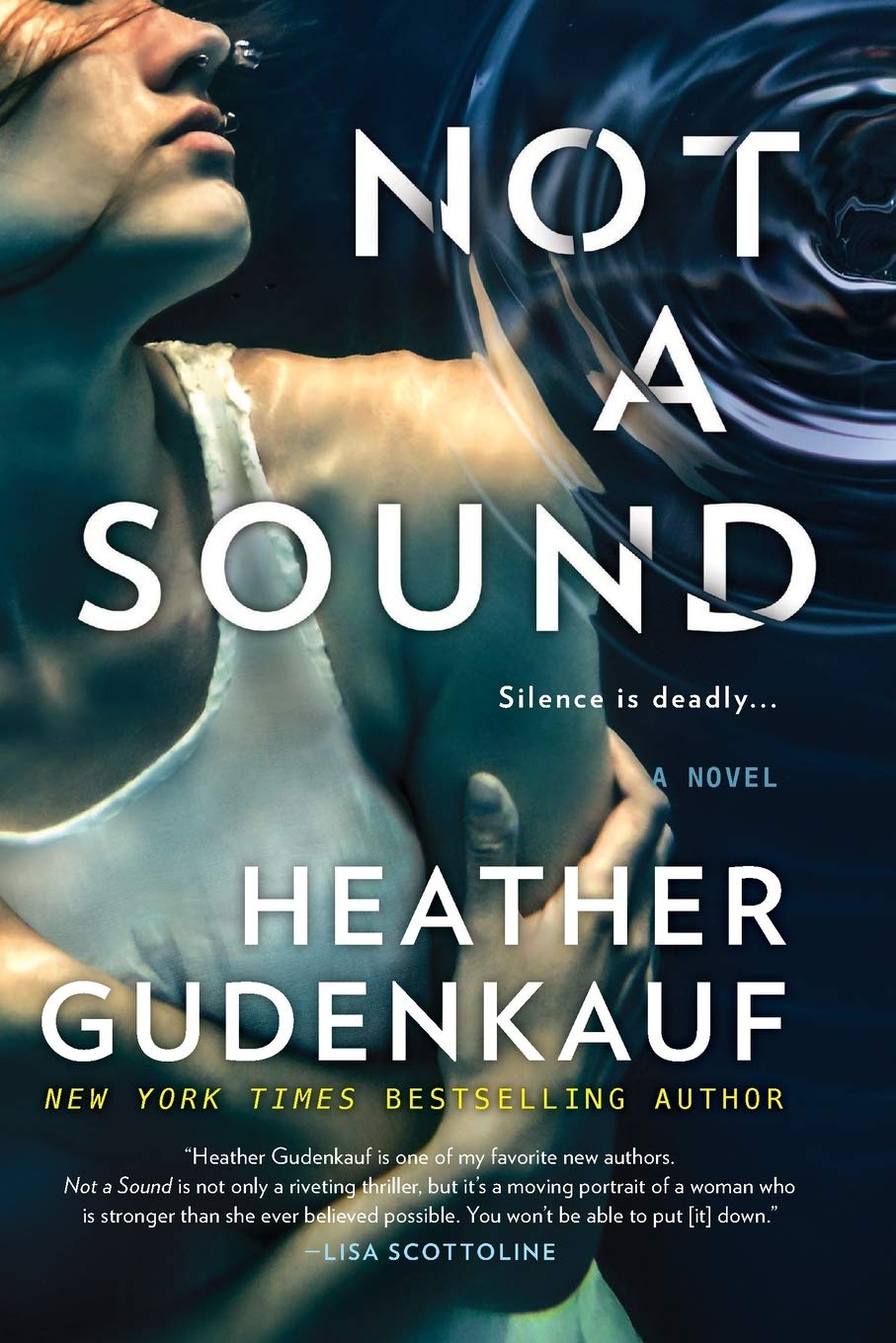 Not a Sound: A Thriller