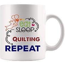 Eat Sleep Repeat Quilting Mug Coffee Cup Tea Mugs Gift | Son Daughter Routine Day quilter Quilt Quilted Garment Hobbycraft Sewing knitting Funny Lover Men Women Kids Sayings Travel