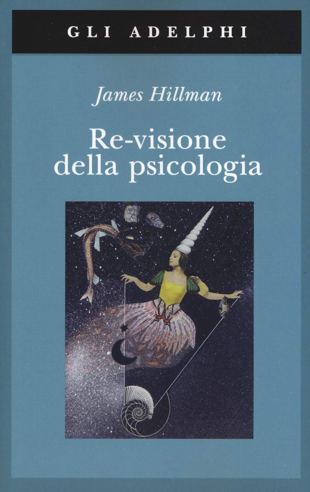Re-Visione Della Psicologia - 4