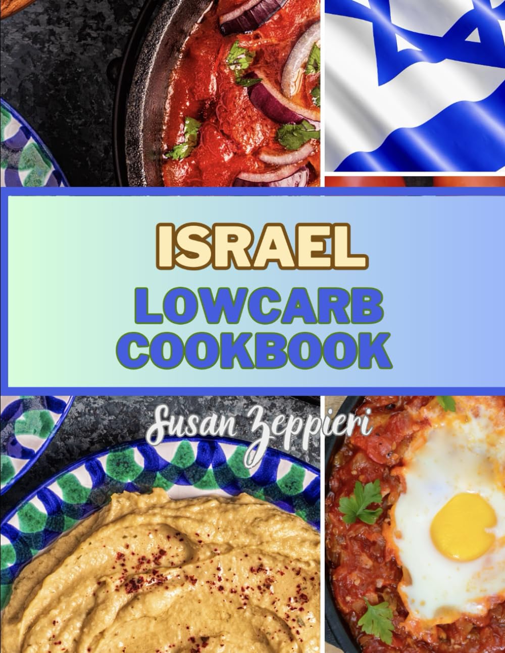 ISRAEL LOWCARB COOKBOOK