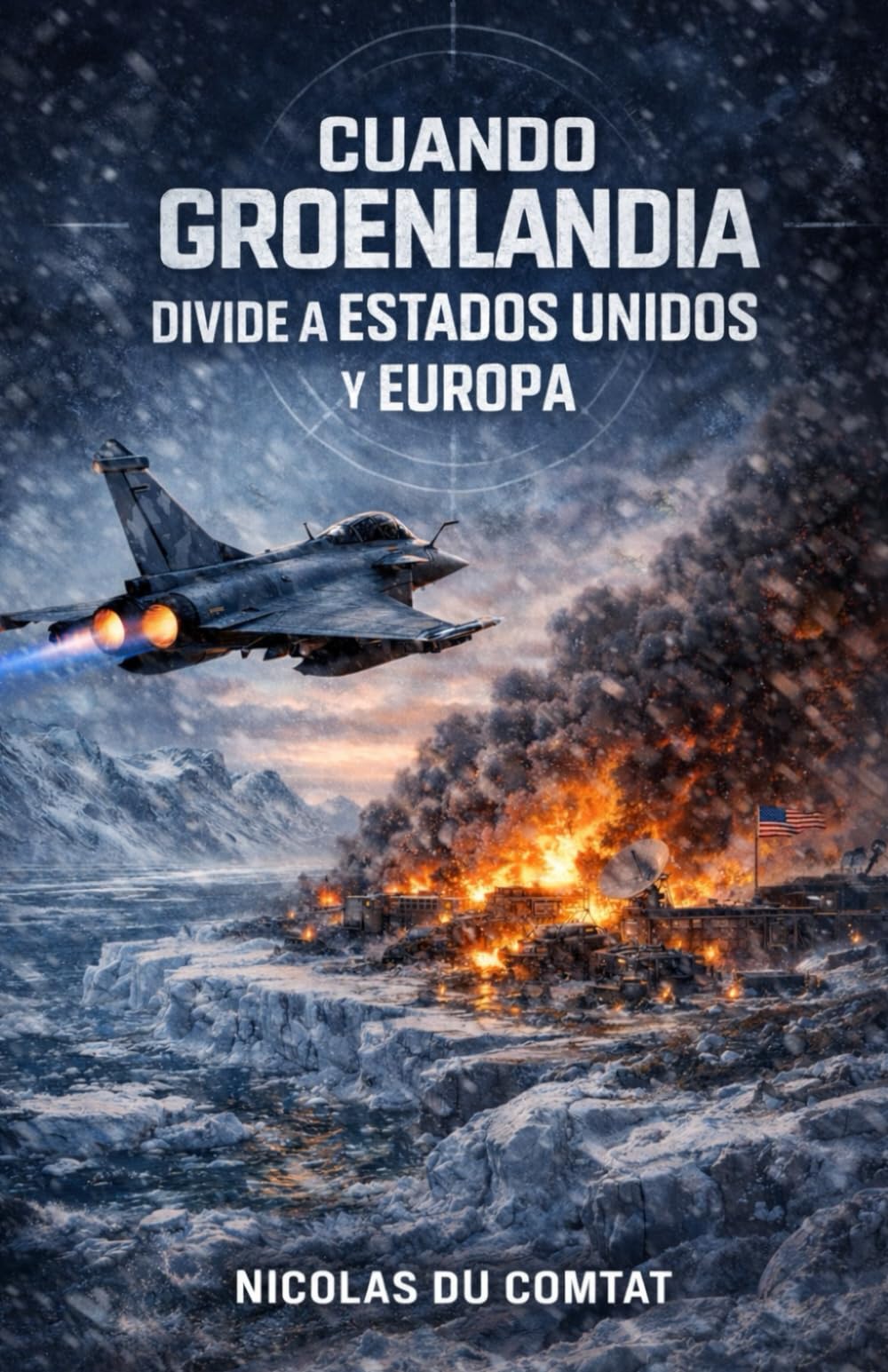 Cuando Groenlandia divide a Estados Unidos y Europa