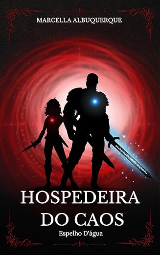 Capa de Hospedeira do Caos: Espelho D'Água