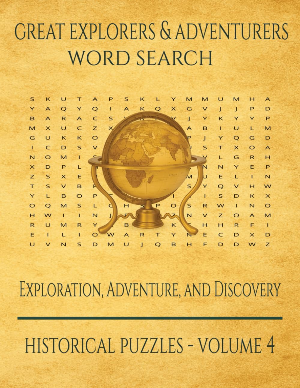 Great Explorers & Adventurers Word Search: Exploration, Adventure, & Discovery (The History Word Search Collection)