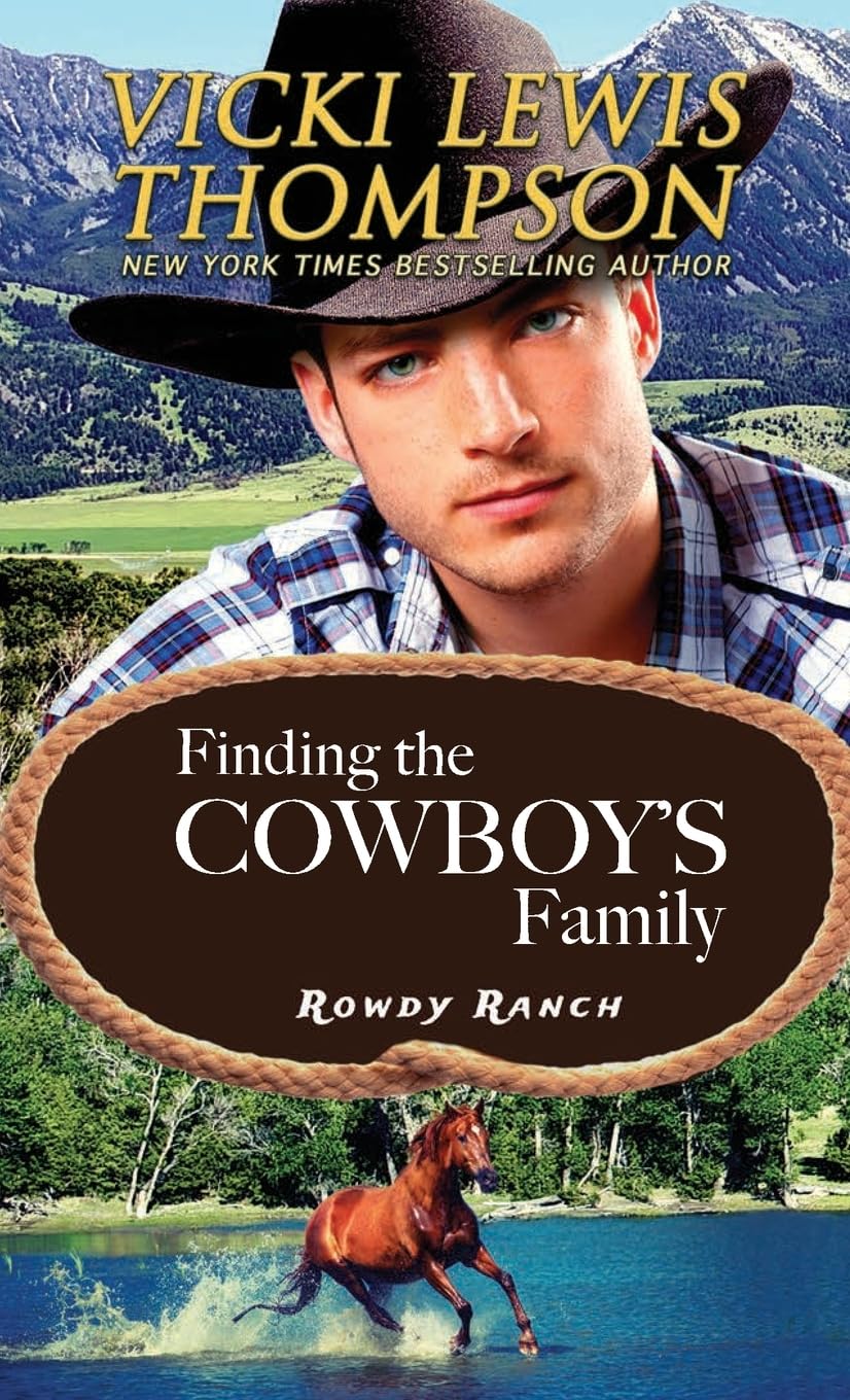 Finding the Cowboy's Family: 11 (Rowdy Ranch)