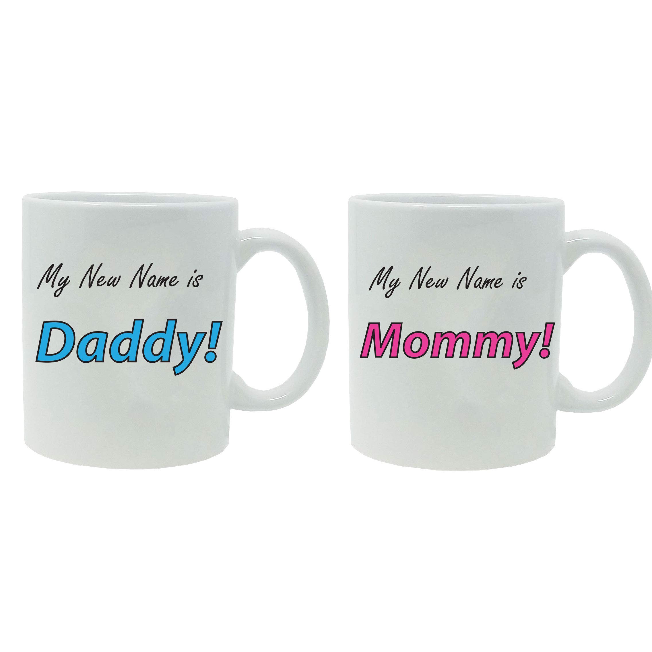 CustomGiftsNow My New Name is Daddy! and Mommy! 11-Ounce White Sublimation Ceramic Parents Coffee Mug Set, White/White