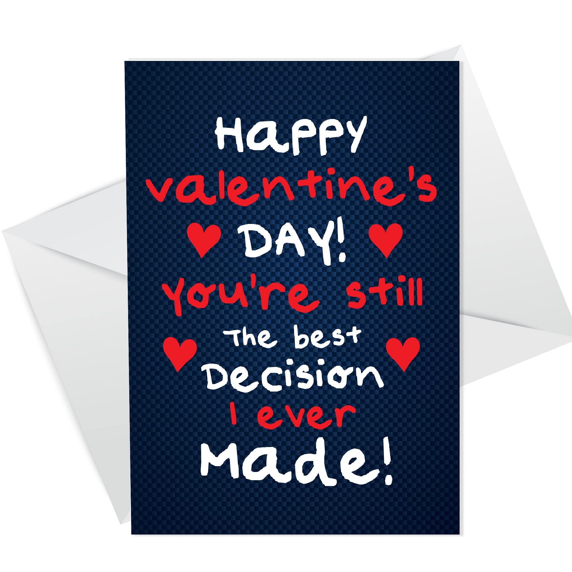 Funny Valentines Day Card BEST DECISION I EVER MADE Card For Him Her Women Men
