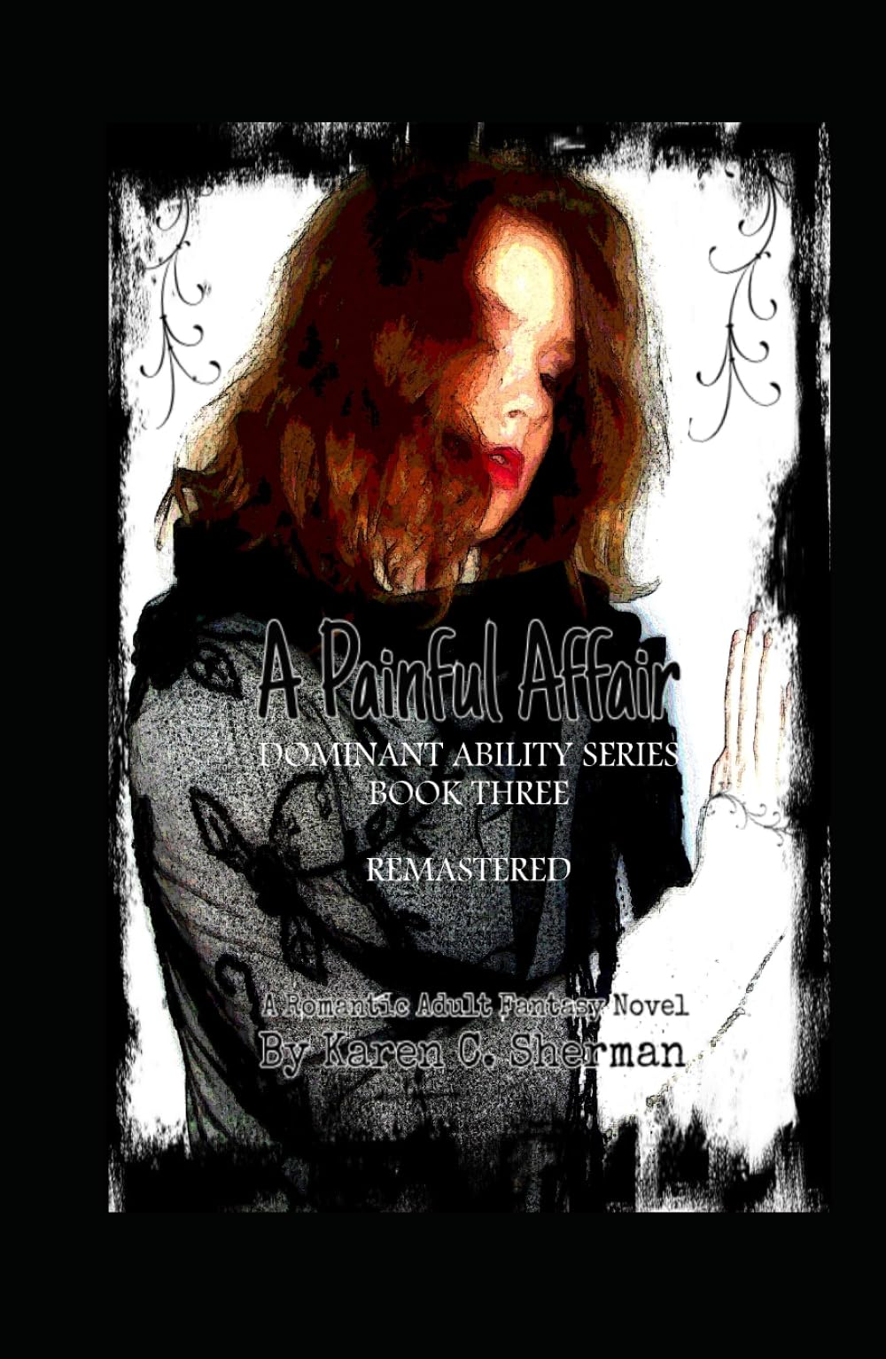 A Painful Affair (Dominant Abilities Series)