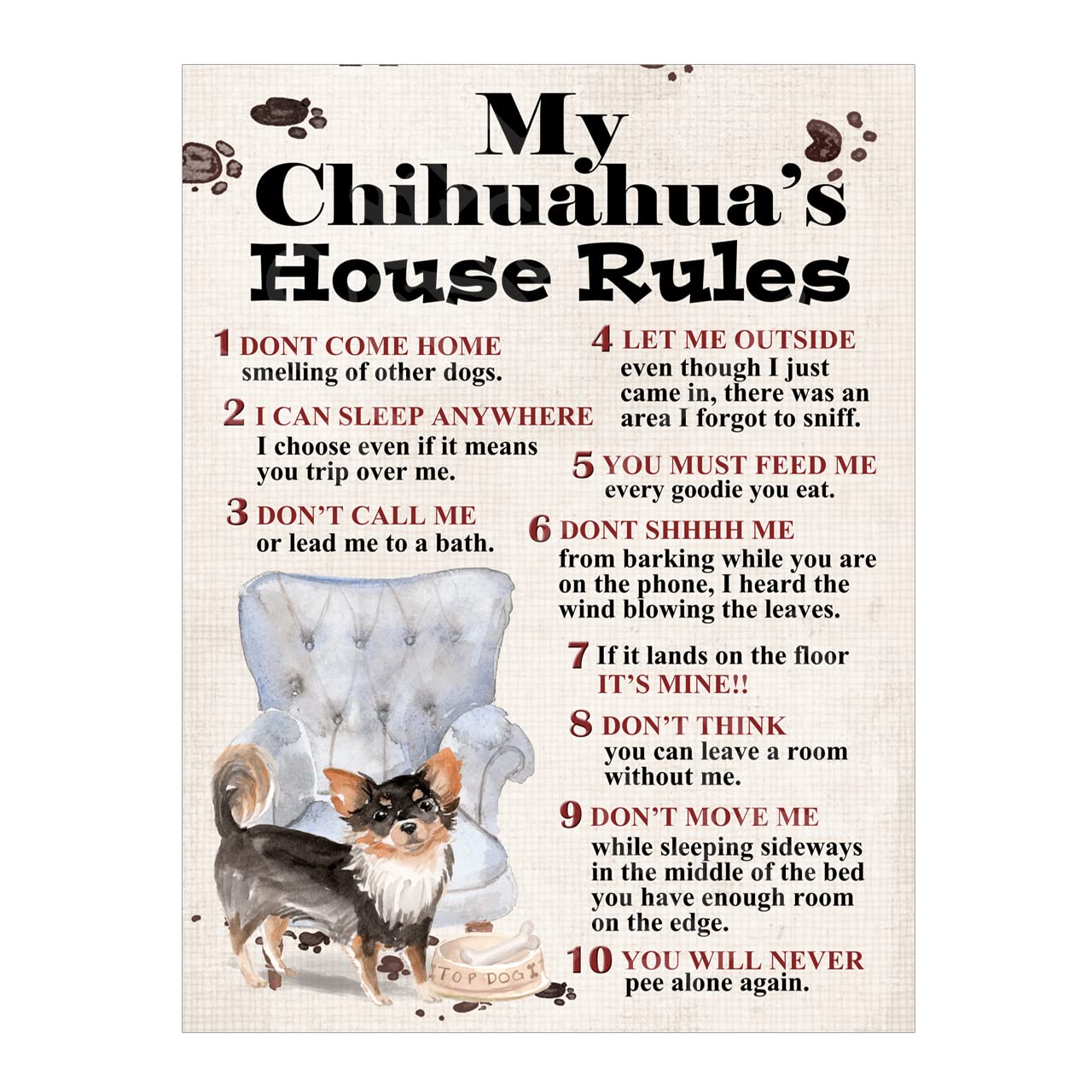 Metal Sign Dog Plaque My Chihuahua's House Rules Garden Bar Home Decor Garage Man Cave Poster Gift size 8x6in Ref8212