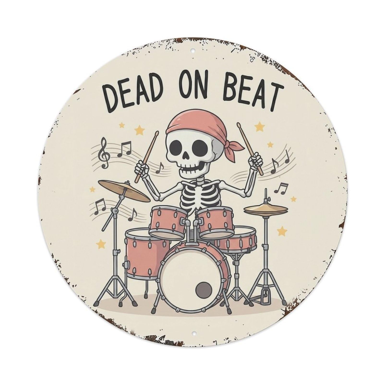 Dead On Beat Funny Quote Drummer Skeleton Metal Tin Sign