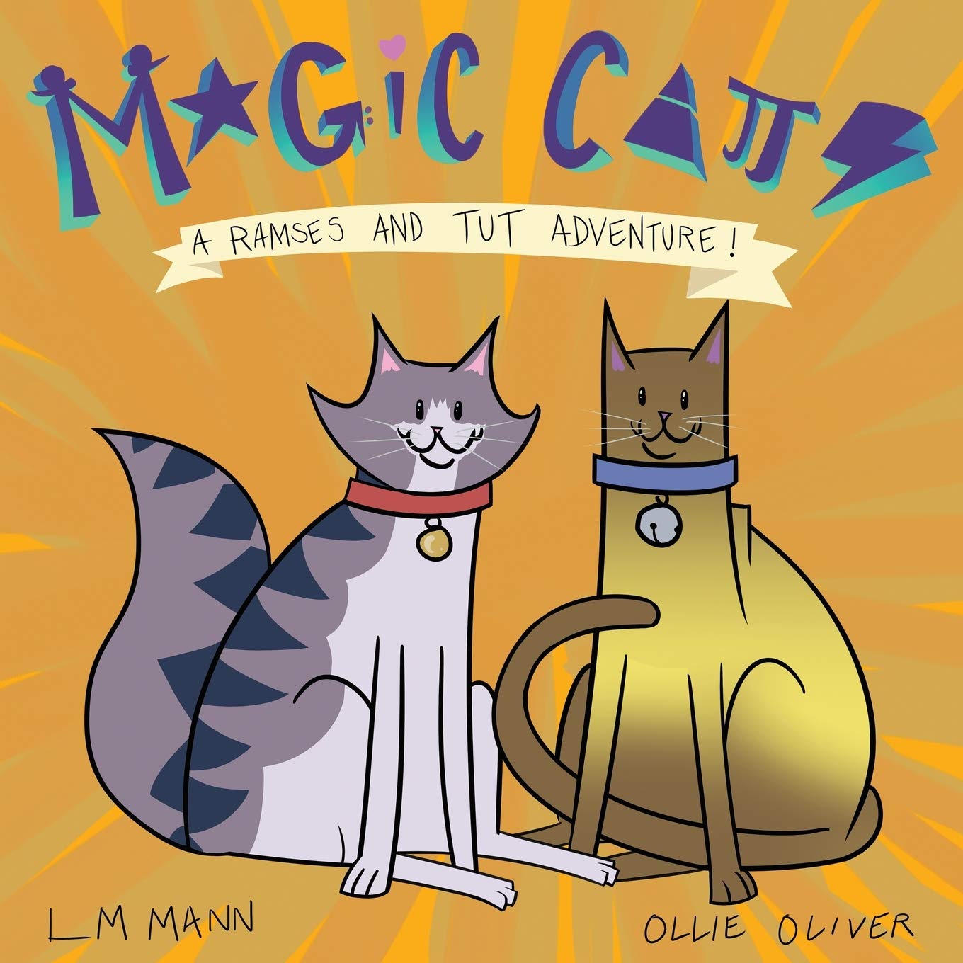 Magic Cats: A Ramses and Tut Adventure!: 1 (A Rameses and Tut Adventure)
