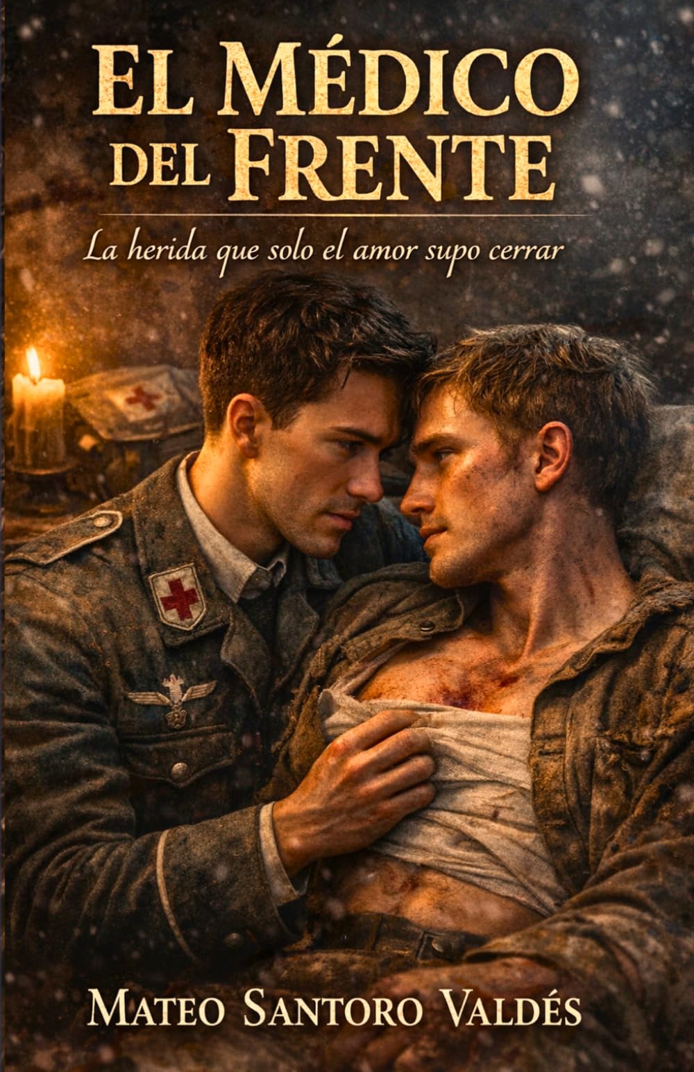 El médico del frente: Un romance MM en la Segunda Guerra Mundial