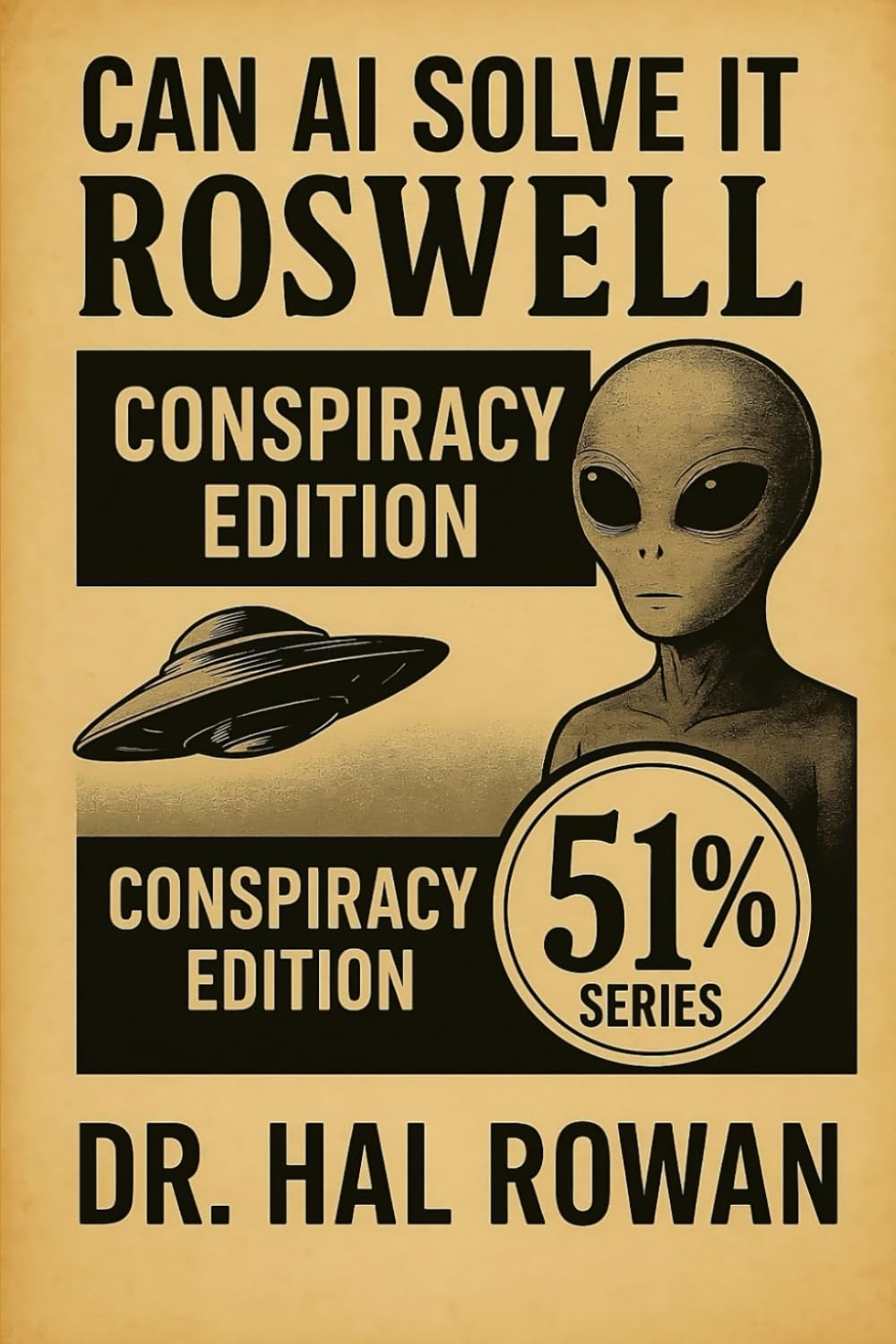 Can AI Solve It? — Roswell: The UFO Crash That Shook the World: An AI Investigation into One of the Greatest Mysteries of the 20th Century