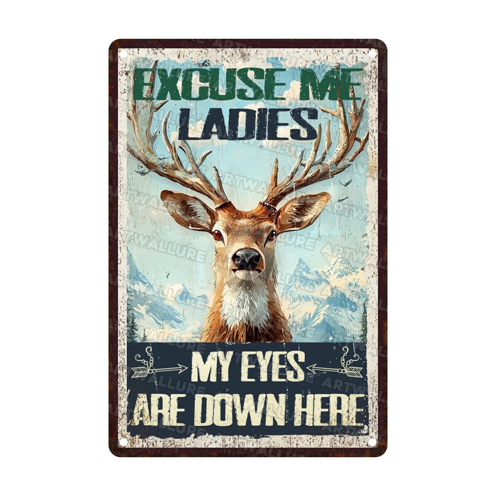 Reindeer Vintage Tin Sign Excuse Me Ladies My Eyes Are Down Here Metal Sign Indoor Outdoor Decor for Hunters 8x12inch