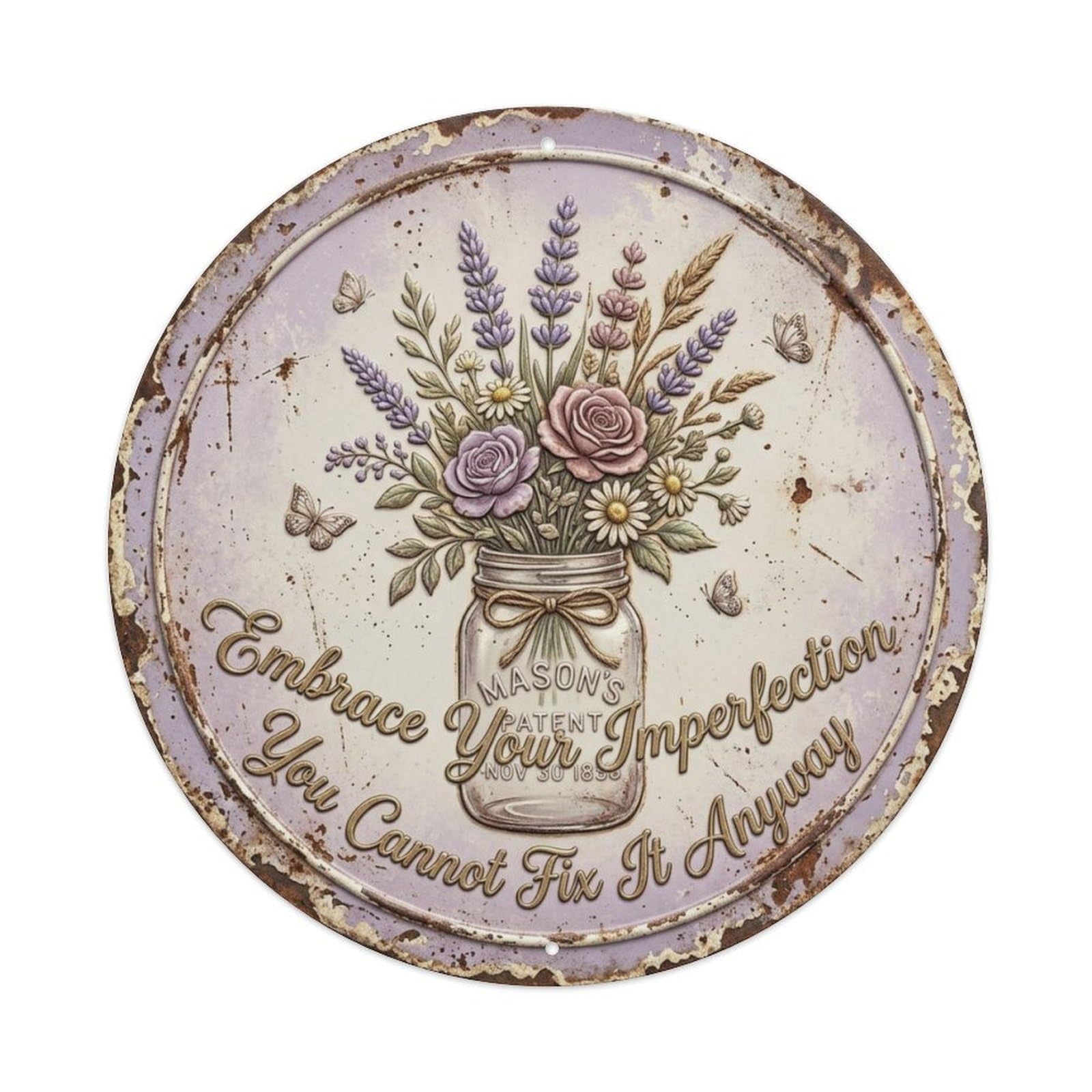 Wildflower Imperfection Garden Metal Tin Sign Plaque Wall Decor for Cafe, Club Bar, Office, Home Garden Round Metal Poster 8x8Inch