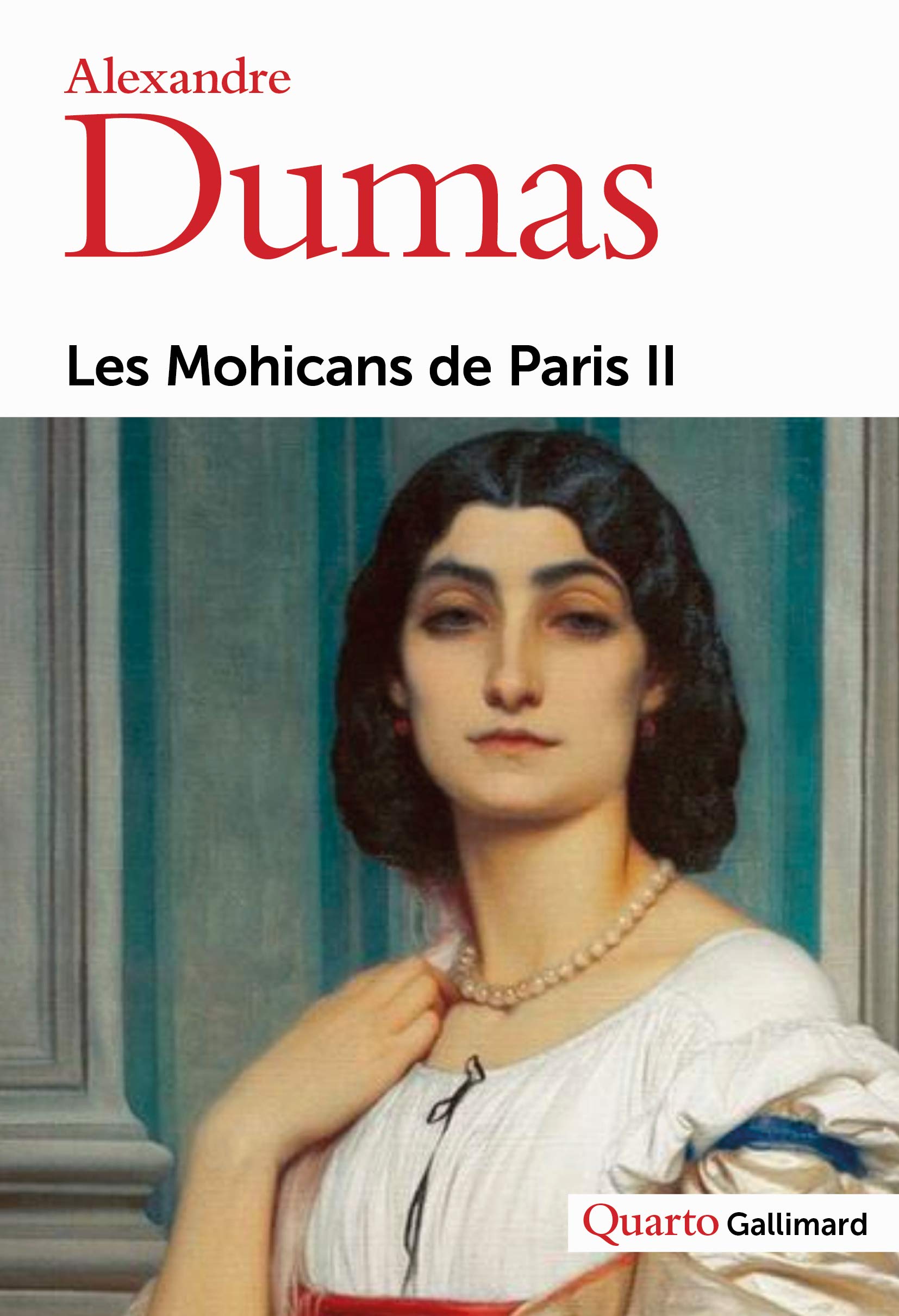 Les Mohicans de Paris (Tome 2) (Quarto)