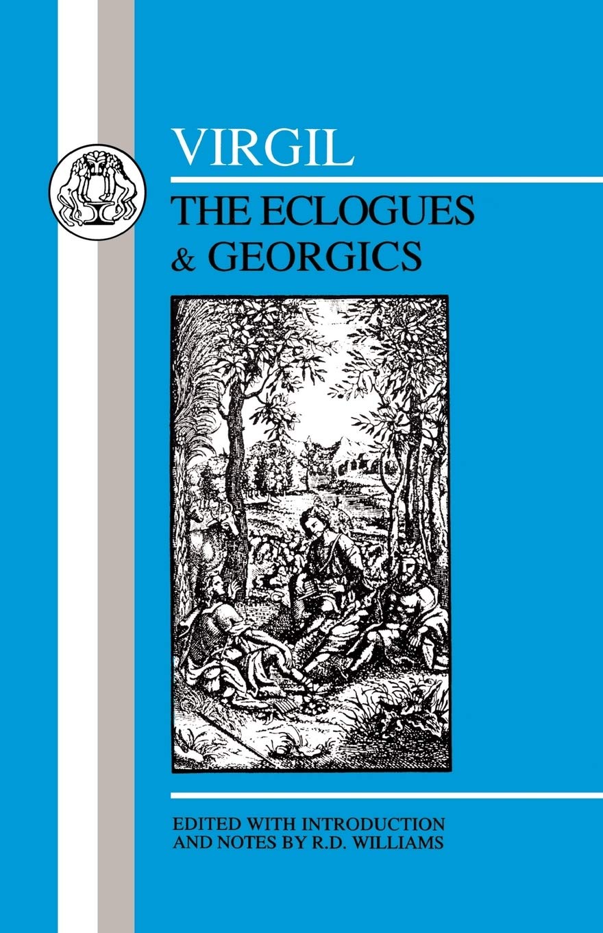 Virgil: Eclogues & Georgics (Latin Texts)