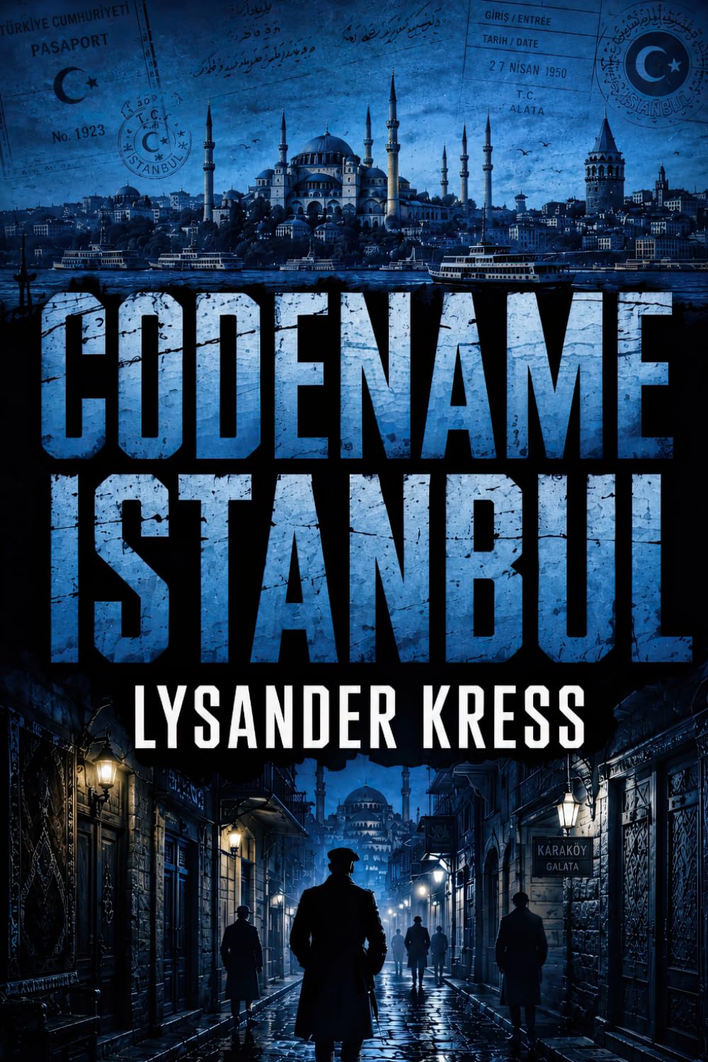 Codename Istanbul: A WWII Historical Espionage Thriller (The Eddington Files)
