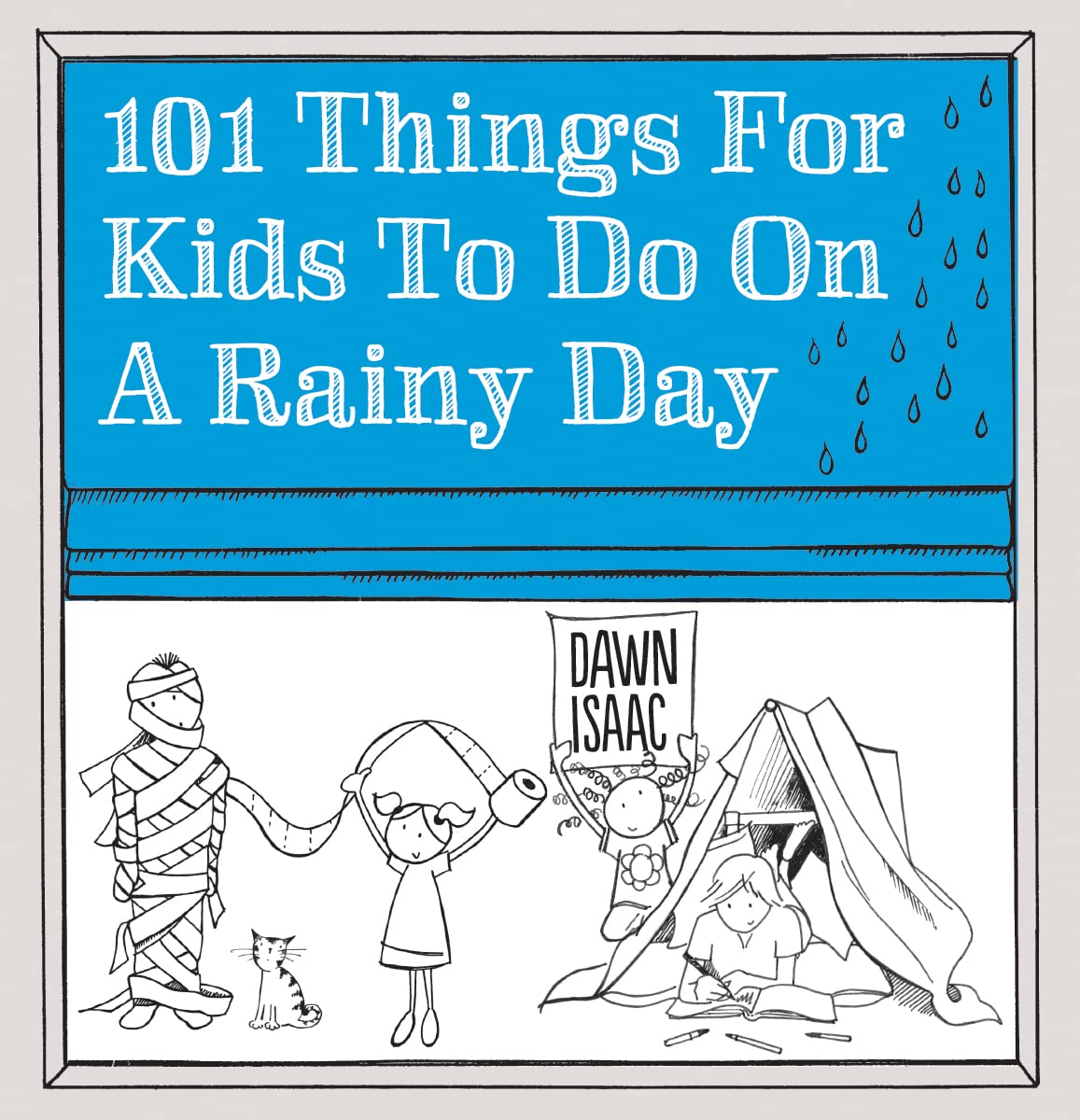 Firefly Books 101 Things for Kids to Do on a Rainy Day