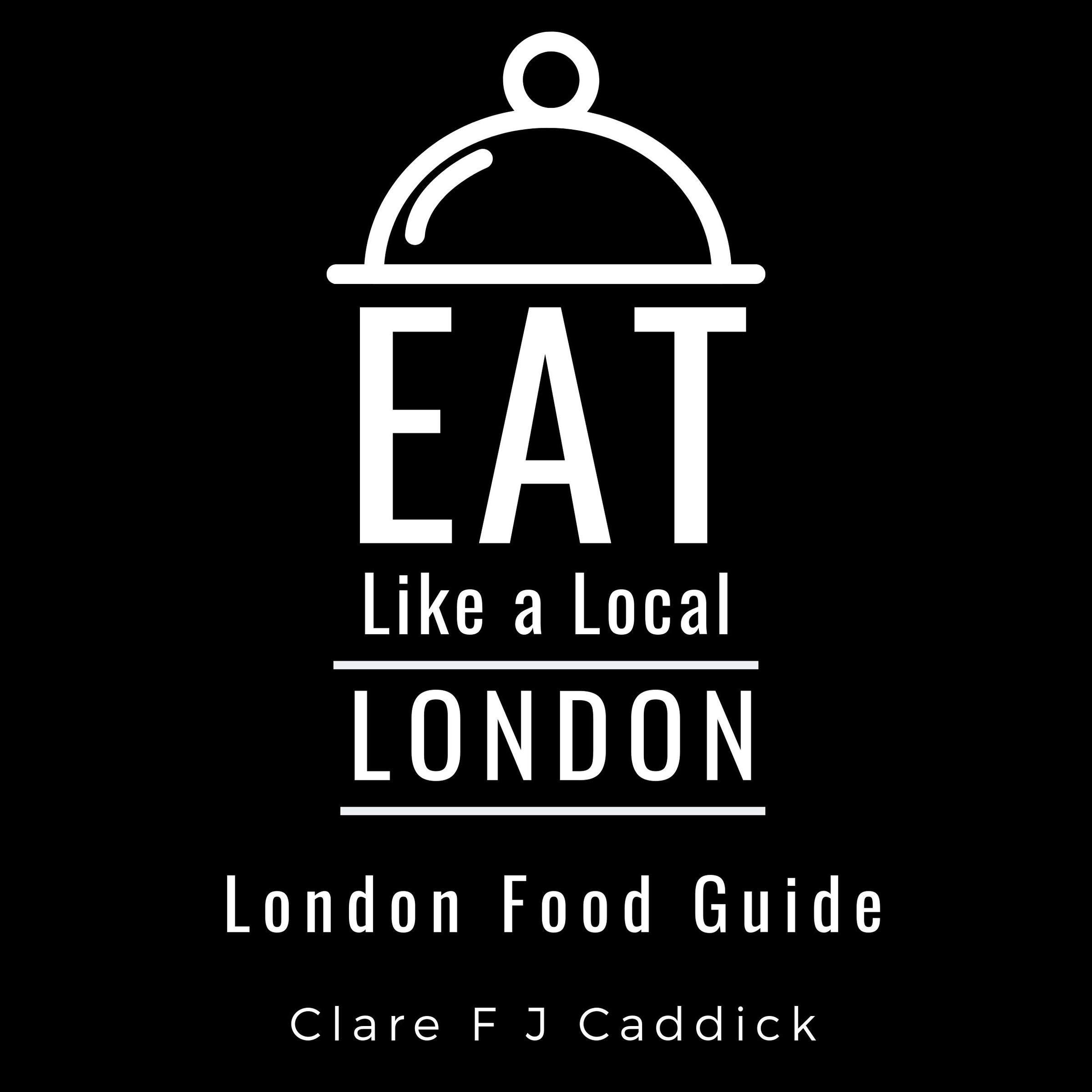 Eat Like a Local - London