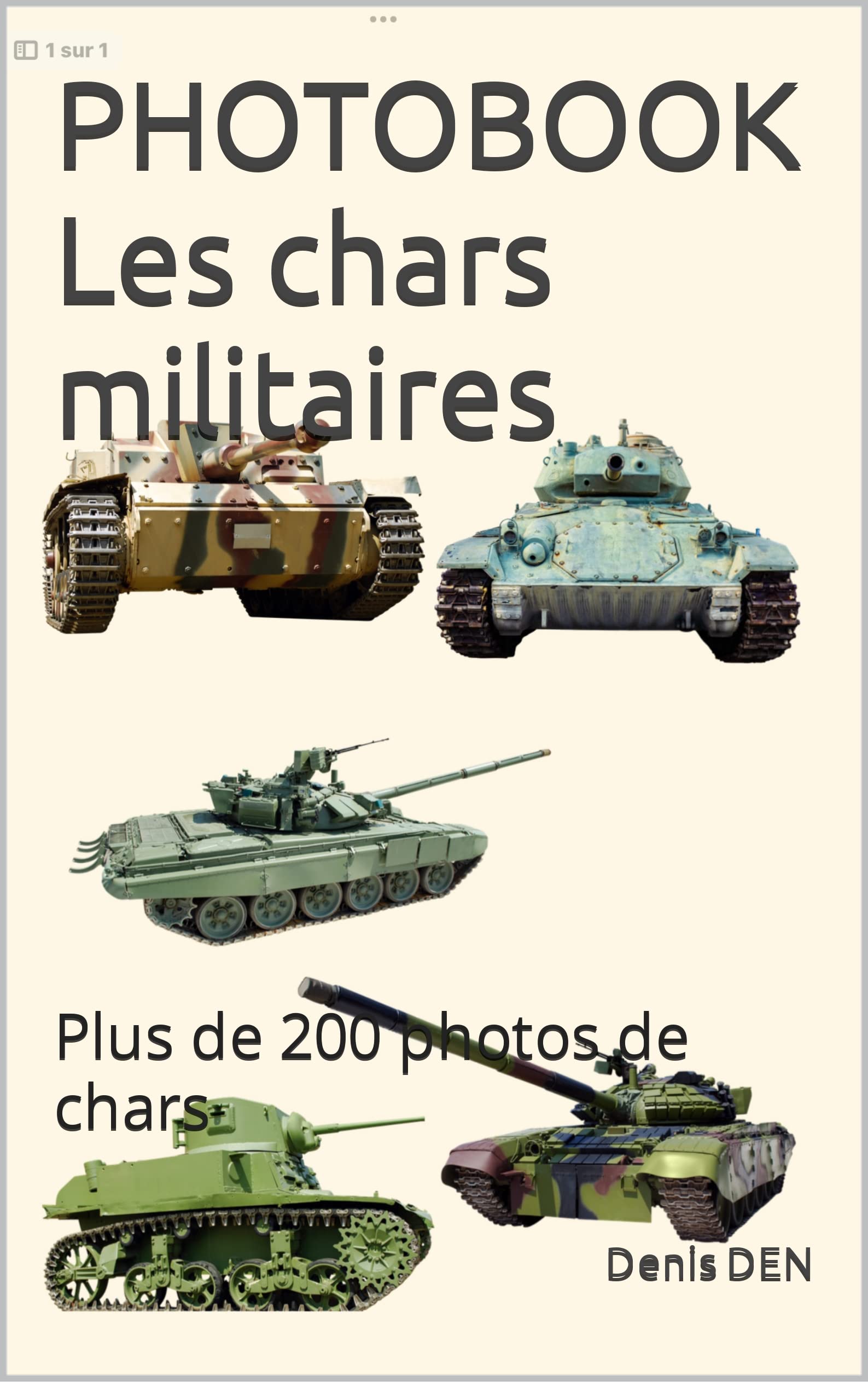 Album photos de chars militaires pour passionnés d'histoire de guerre à lire au salon
