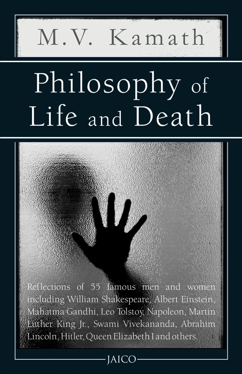 Philosophy of Life and Death