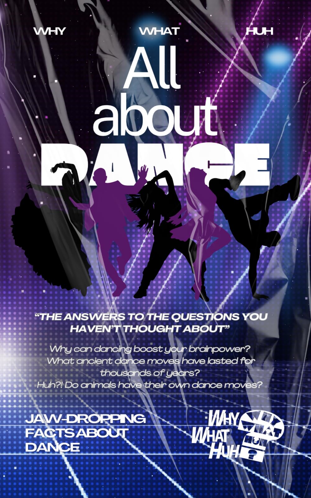 All About Dance: Jaw-dropping Facts About Dance