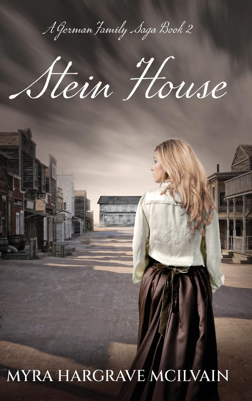Stein House: 2 (A German Family Saga)