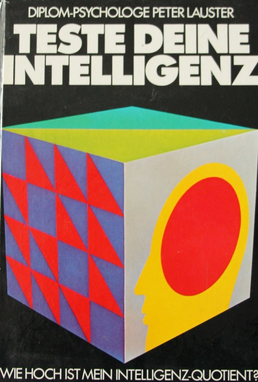 Teste deine Intelligenz - Wie hoch ist mein Intelligenz-Quotient?