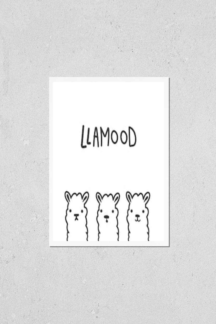 Wall Art Poster Print of Cute Llamood Quote with Hand Drawn Llama.
