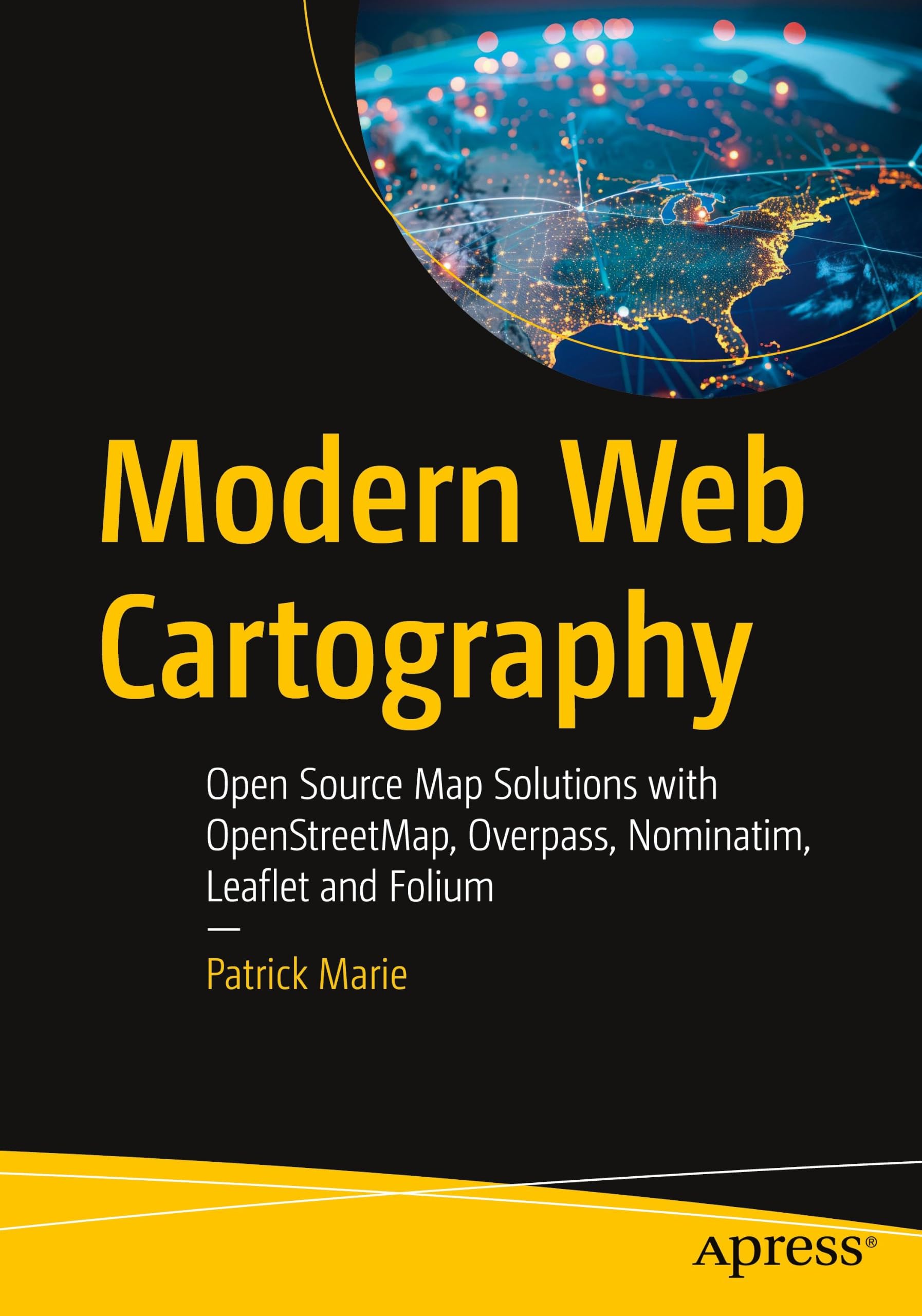 Modern Web Cartography by Patrick Marie PAPERBACK 9798868823343