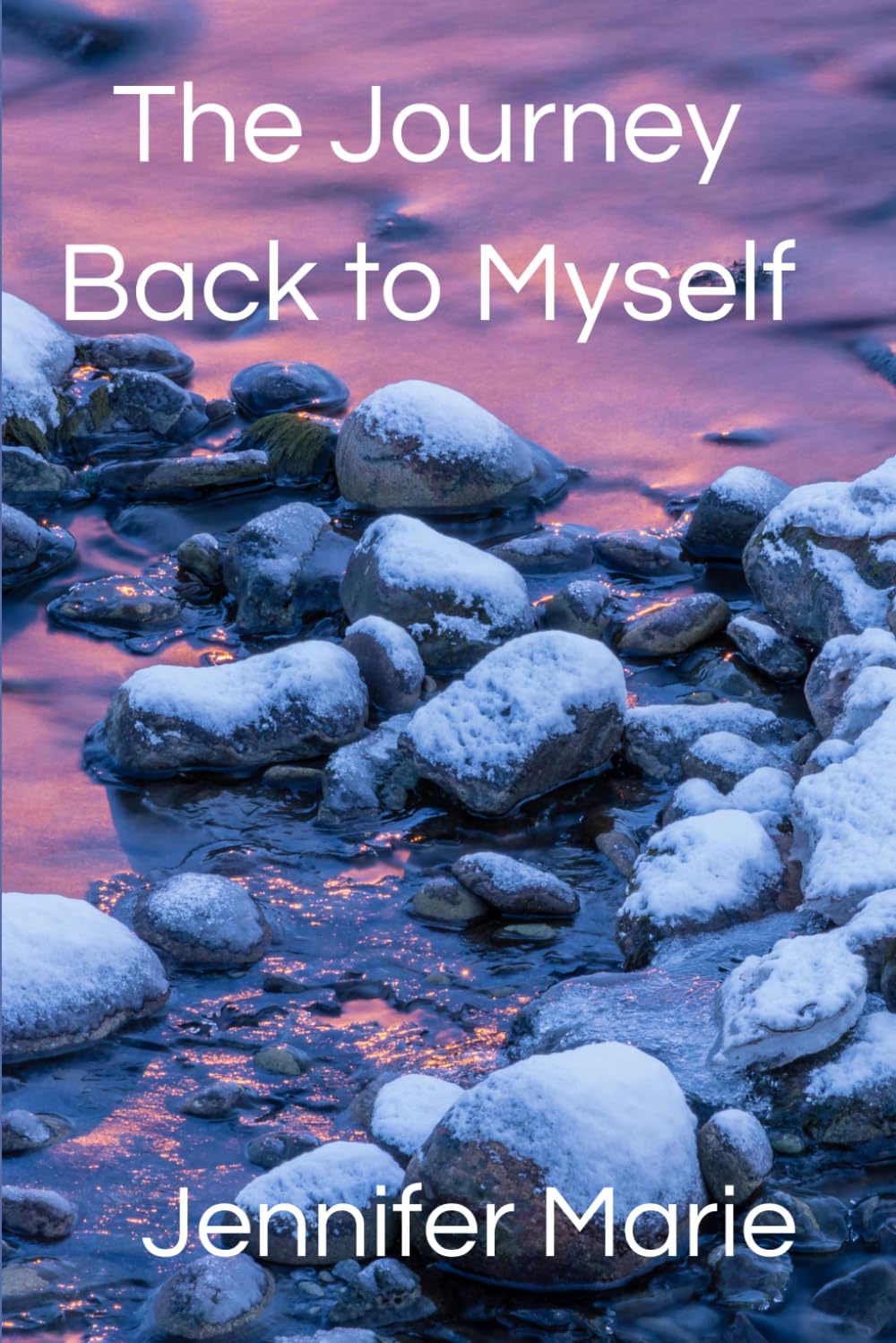 The Journey Back to Myself