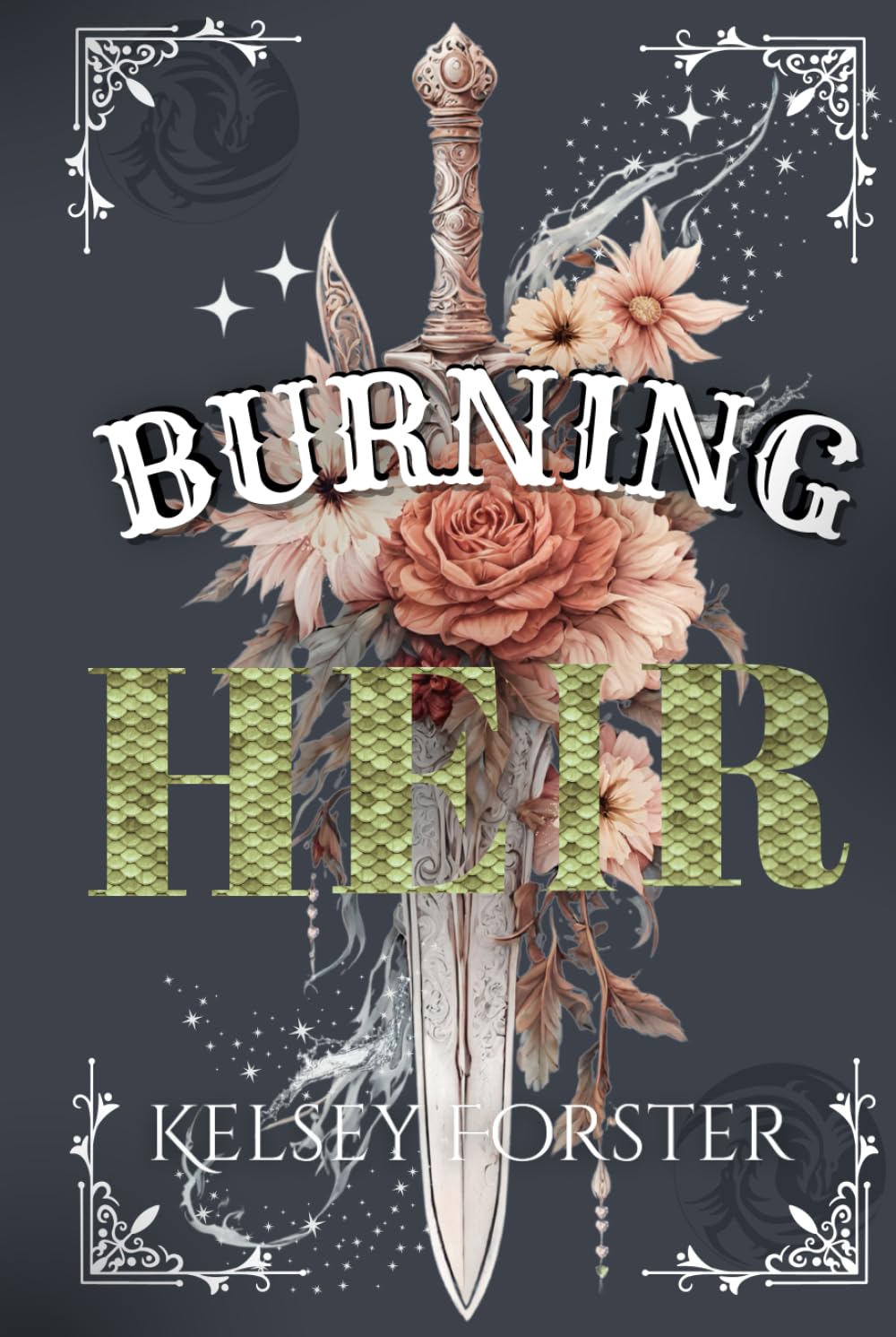 Burning Heir (The Serpent Heir Series)