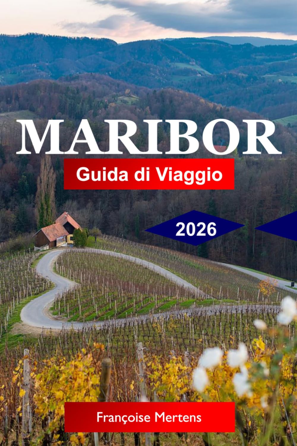 Maribor Guida di viaggio 2026: Esplora la capitale vinicola slovena con monumenti storici, avventure a Pohorje ed esperienze autentiche slovene