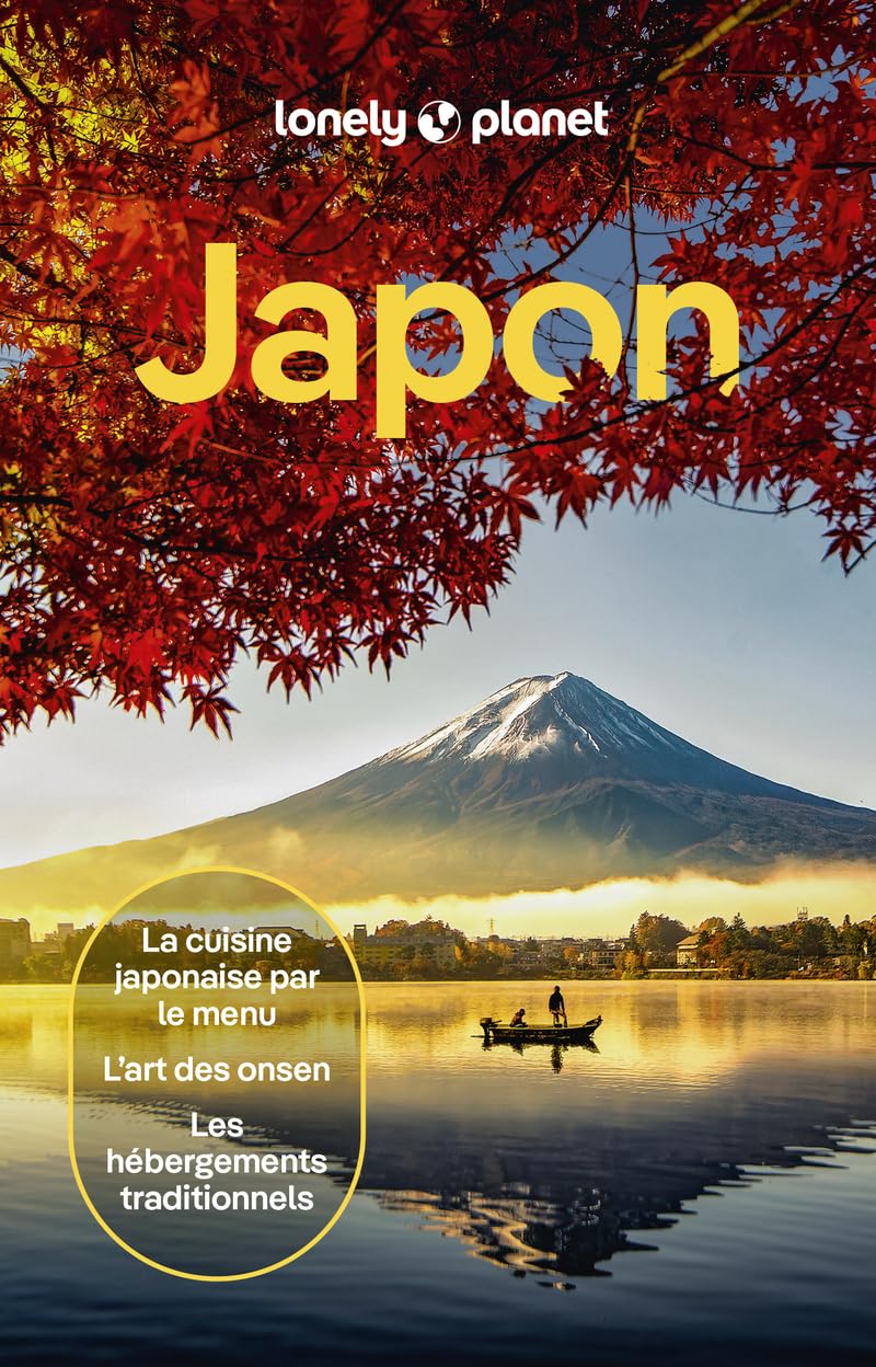 Lonely Planet - Guide Japon 2024-2025: | Itinéraires, expériences, conseils pratiques
