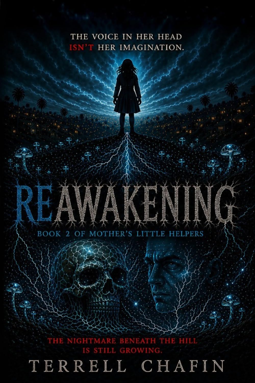 ReAwakening: Mother's Little Helpers - Book 2