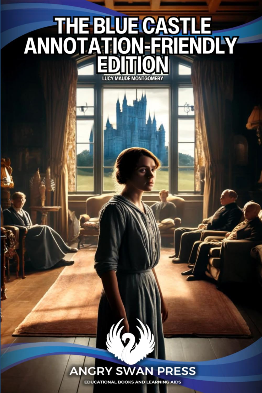 THE BLUE CASTLE: ANNOTATION-FRIENDLY EDITION