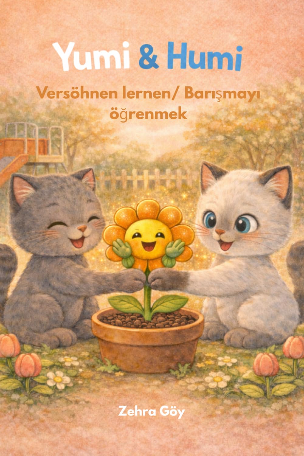 Humi ve Yumi: Barismayi ögrenmek / Versöhnen lernen (Yumi und Humi)