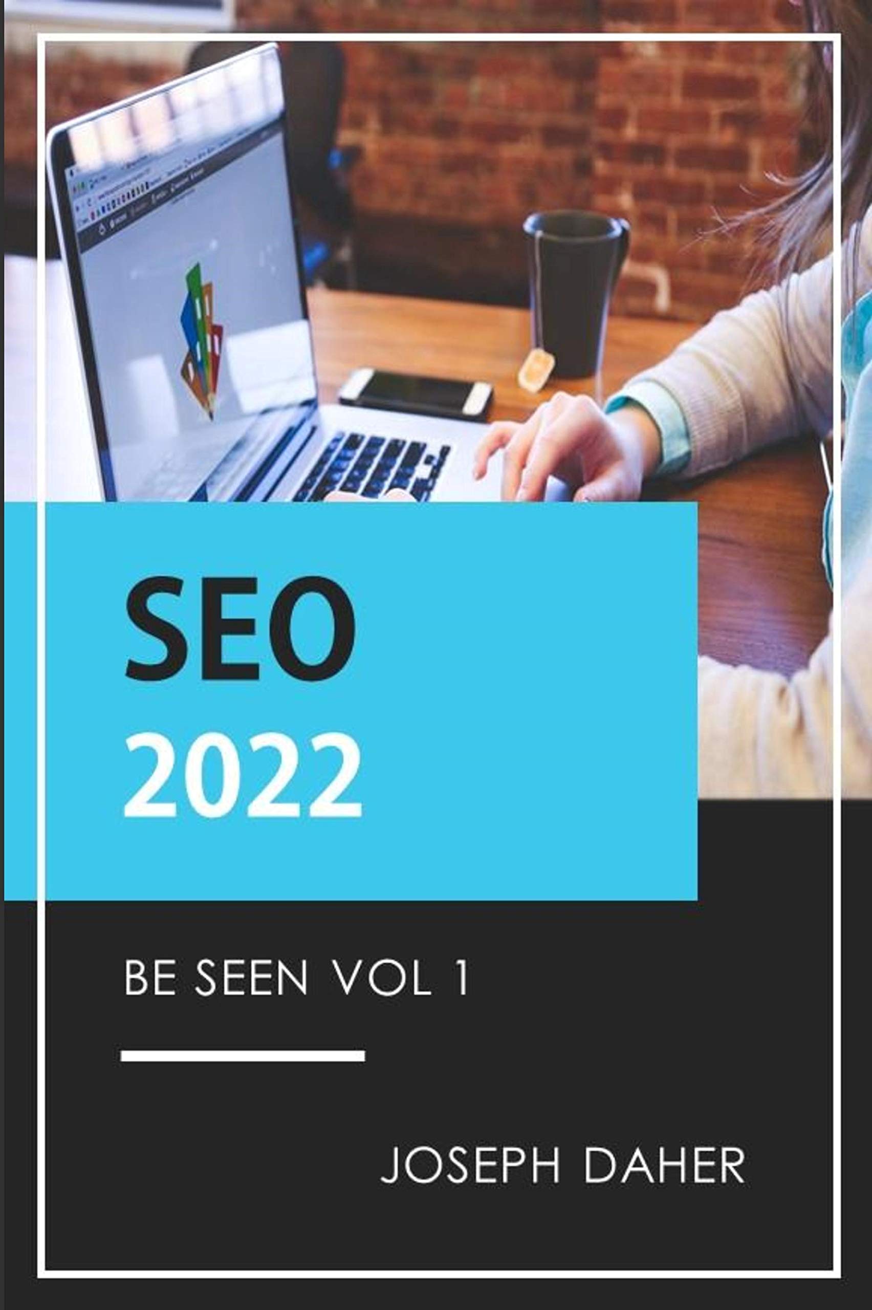 SEO - 2022 BE SEEN VOL 1