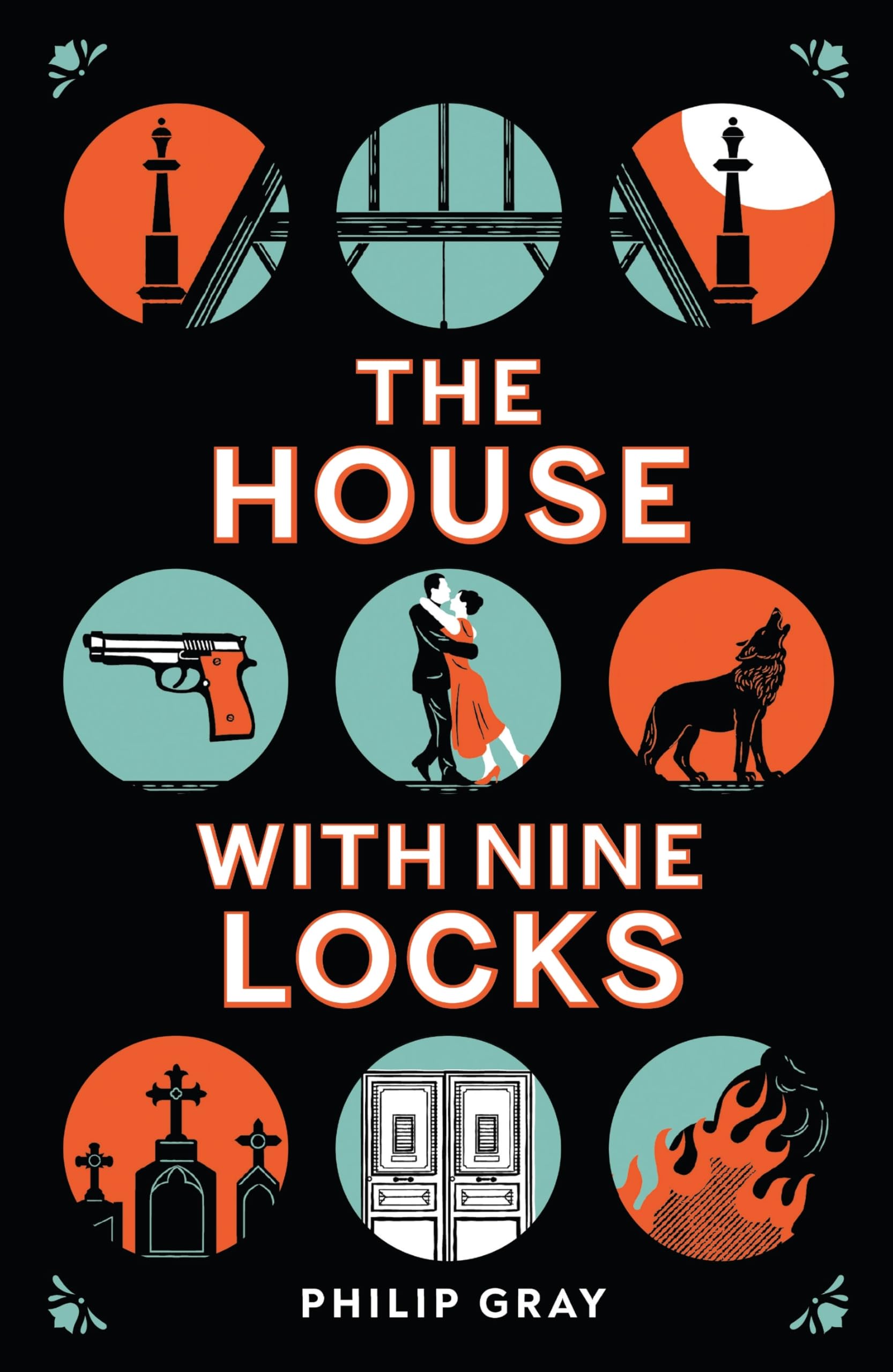 The House with Nine Locks: The page-turning historical mystery that will keep you guessing!